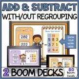 3-Digit Addition and Subtraction With & Without Regrouping Activities Boom Cards