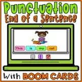 Ending Punctuation in Sentences Boom Cards - Writing Practice End Marks Activity