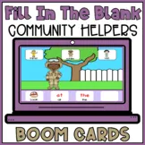 Fill in The Blank Sentences Boom Cards | Build A Sentence Community Helpers