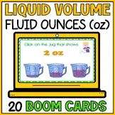 Liquid Volume Measurements Boom Cards - Measuring using Fluid Ounces - 3rd Grade