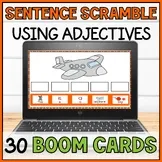 Sentence Scrambles Build a Sentence with Adjectives Visual Supports Boom Cards