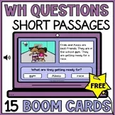 Wh Questions Short Reading Comprehension Passages Boom Cards - Simple Stories